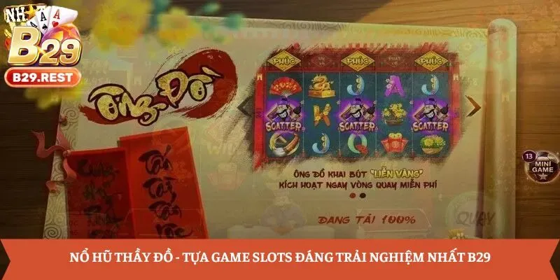 NỔ HŨ THẦY ĐỒ